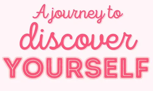 a-journey-to-discover-yourself