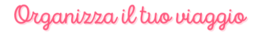homepage-organizza-il-tuo-viaggio